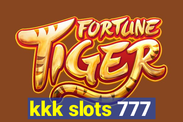 kkk slots 777